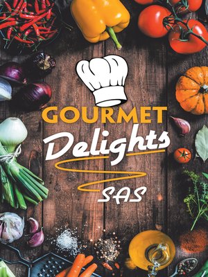 cover image of Gourmet Delights